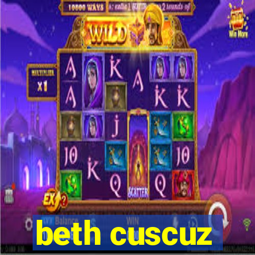 beth cuscuz